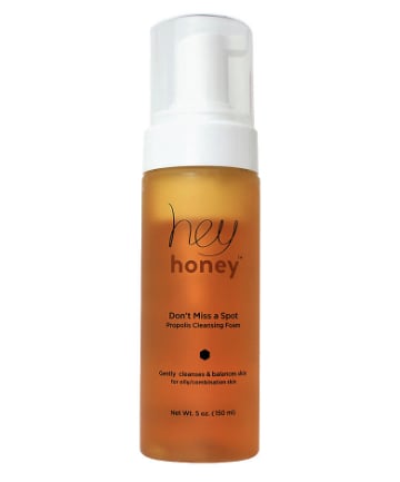 Hey Honey Don't Miss A Spot Propolis Cleansing Foam, $24