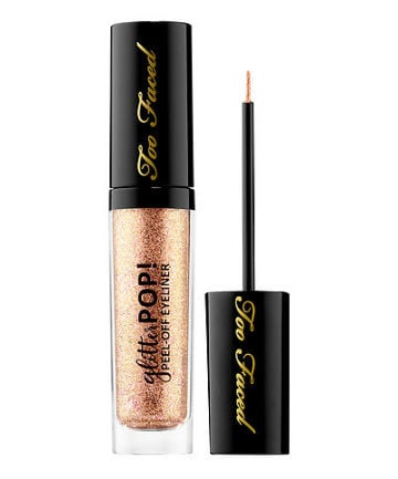 Too Faced Glitter POP! Peel-Off Eyeliner in Yes Way Rose, $20